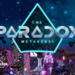 Paradox Metaverse: A Complete Guide 2024