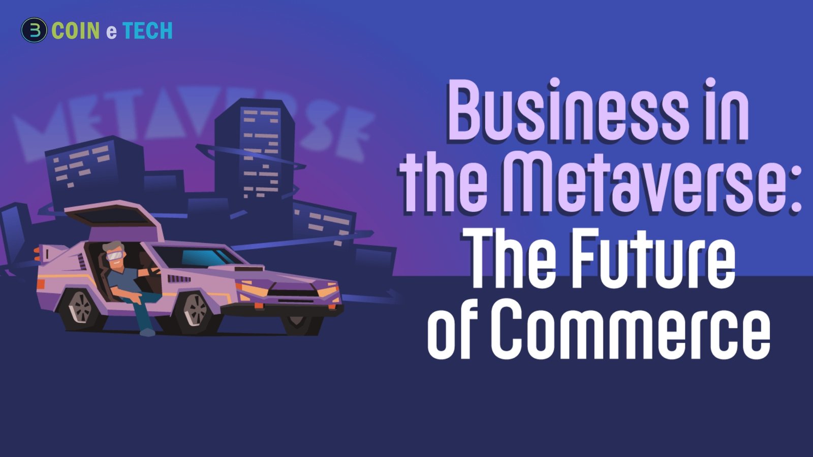 The Future of Metaverse Commerce