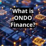 What Is Ondo Finance? An Ultimate Guide By Coinetech 2024