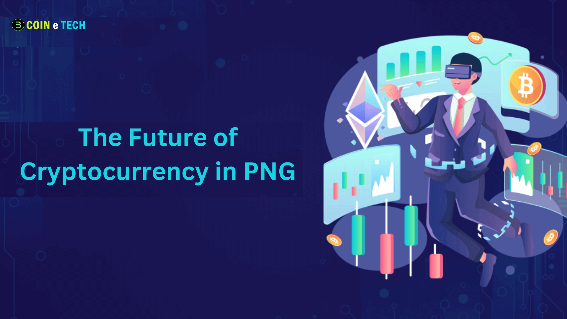 The Future of Cryptocurrency in PNG