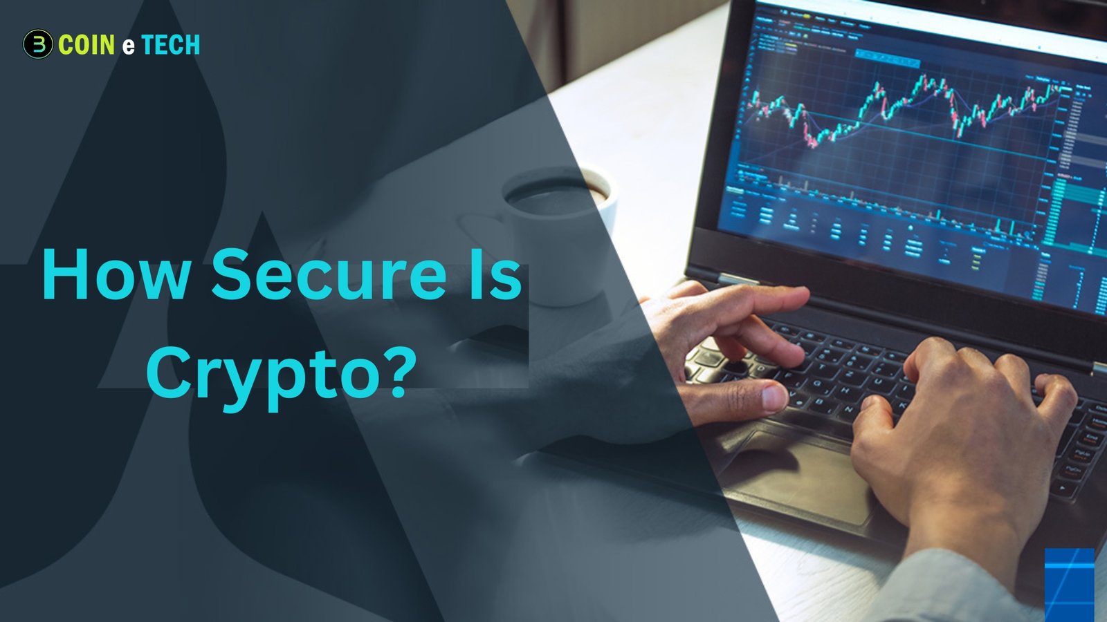 How Secure Is Crypto?