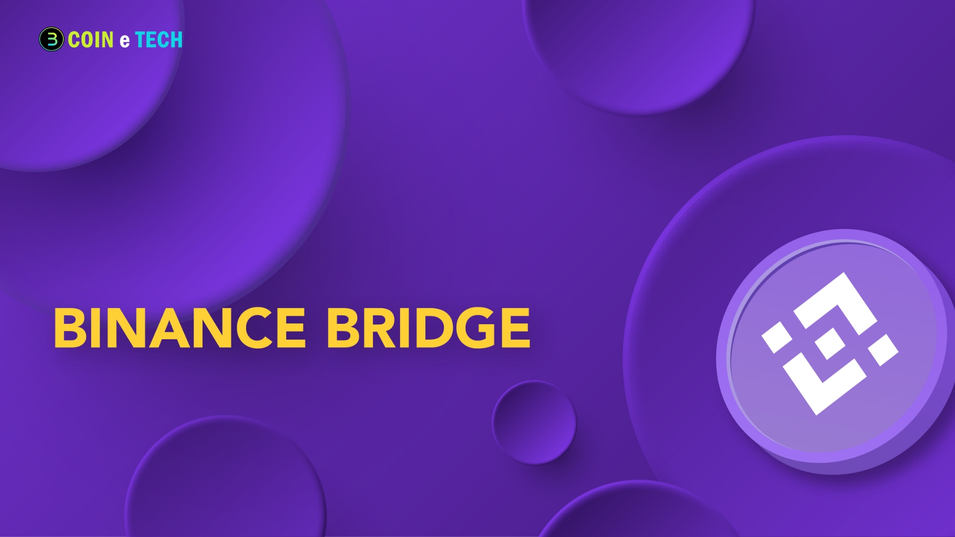 Binance Bridge